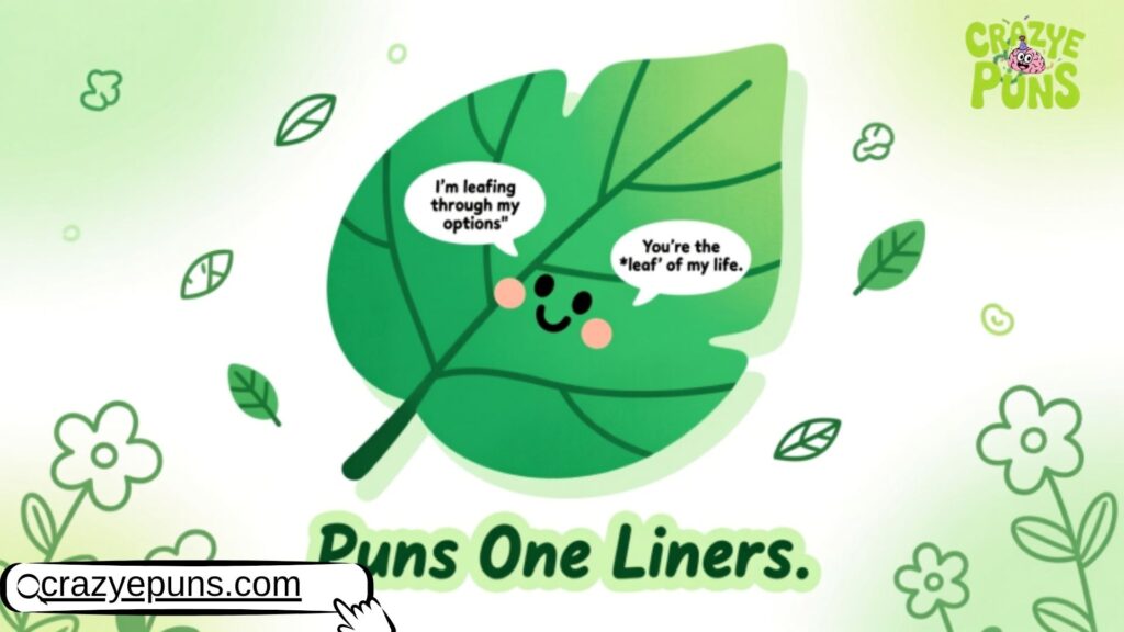 Leaf Puns One Liners