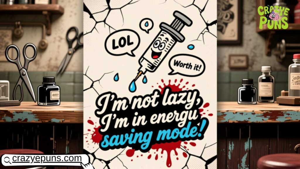 Hilarious Tattoo One-Liners That Stick with You