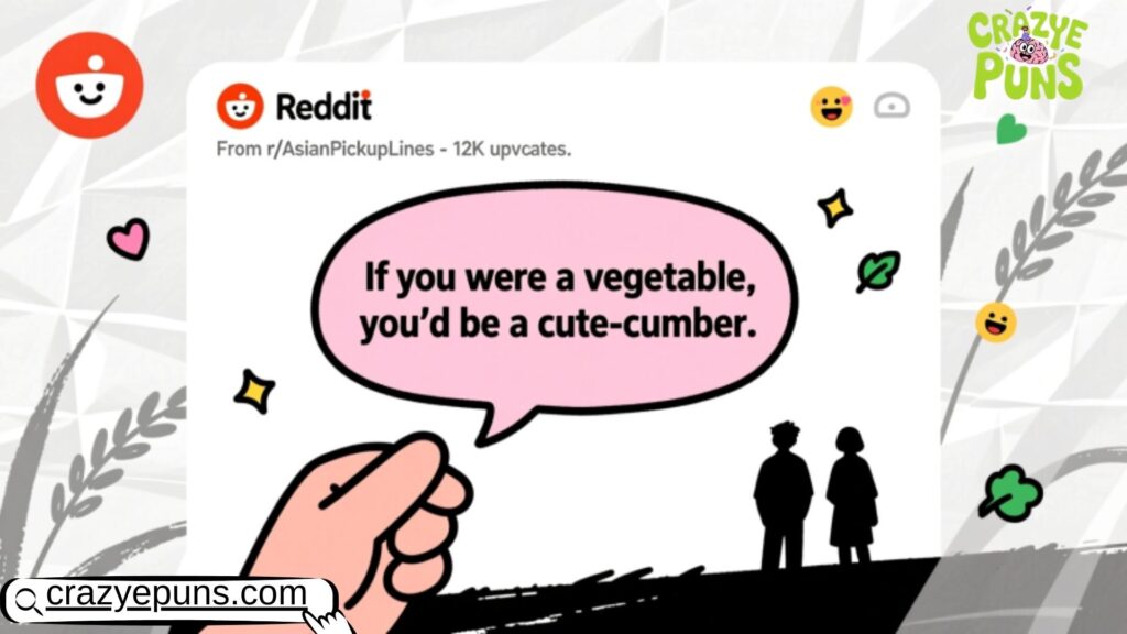 Asian Pick Up Lines Reddit (More!) 
