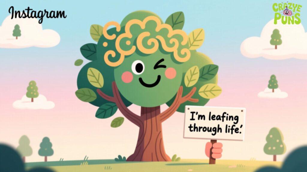 Clever Tree Puns for Instagram