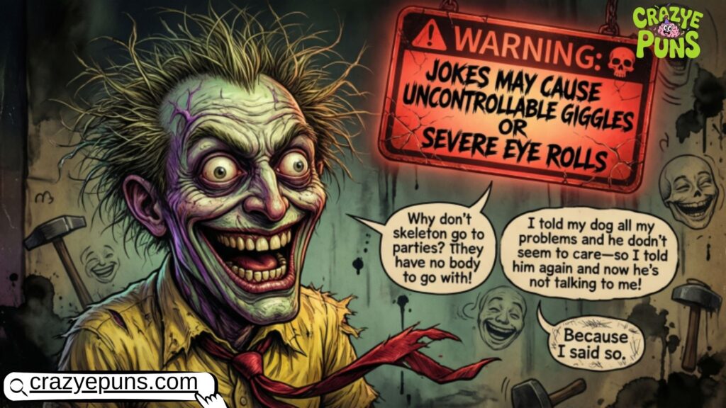 Horrible Jokes That Should Come With a Warning