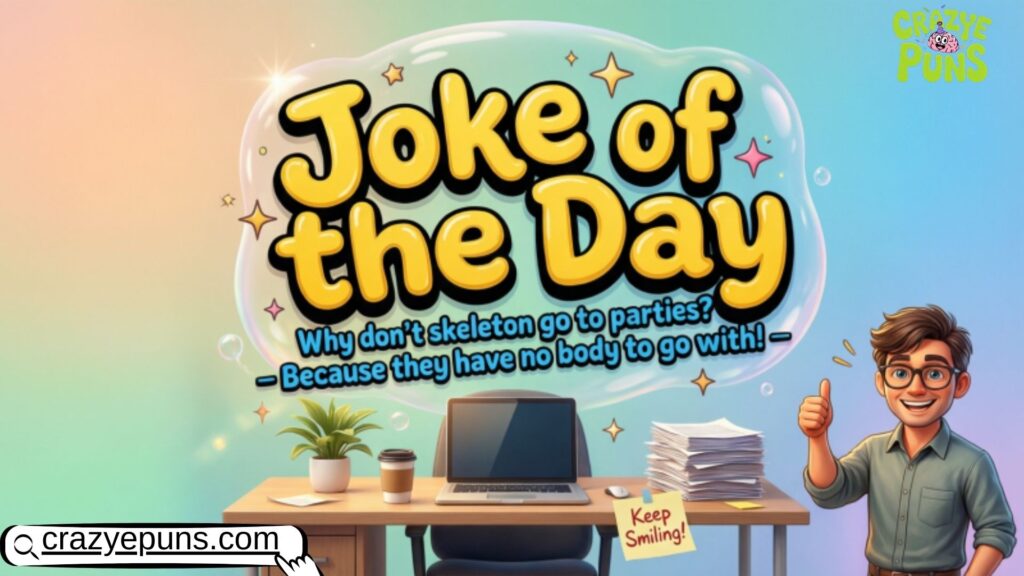 Joke of the Day for Work to Boost Team Morale