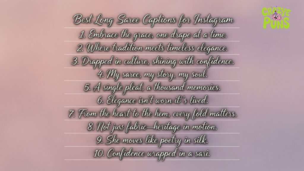 Best Long Saree Captions for Instagram