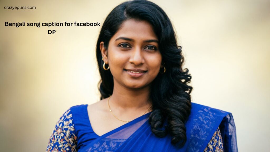 Bengali song caption for facebook DP 
